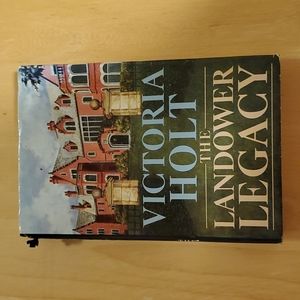 The Landower Legacy by Victoria Holt